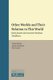 Other Worlds and Their Relation to This World - Early Jewish and Ancient Christian Traditions (Hardcover): Tobias Nicklas,...