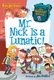 My Weirdest School #6: Mr. Nick Is a Lunatic! (Paperback): Dan Gutman