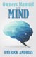 Owners Manual for the Mind (Paperback): Patrick Andries
