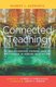 Connected Teaching - Relationship, Power, and Mattering in Higher Education (Hardcover): Harriet L. Schwartz