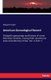 American Genealogical Record - Giving the genealogy and history of some American families, tracing their ancestry to...