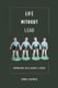 Life without Lead - Contamination, Crisis, and Hope in Uruguay (Hardcover): Daniel Renfrew