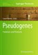 Pseudogenes - Functions and Protocols (Paperback, Softcover reprint of the original 1st ed. 2014): Laura Poliseno