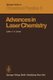 Advances in Laser Chemistry - Proceedings of the Conference on Advances in Laser Chemistry, California Institute of Technology,...