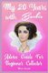 My 20 Years with Barbie - Advice Guide for Beginner Collectors (Paperback): Margarita Juan Quesada