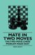 Mate in Two Moves - The Two-Move Chess Problem Made Easy (Paperback): Brian Harley