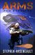 ARMS For Eternity (Paperback): Stephen Arseneault