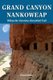 Grand Canyon Nankoweap - Hiking the Notorious Horsethief Trail (Paperback): Flood Hefley