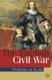 The English Civil War - Conflict and Contexts, 1640-49 (Paperback, First): John Adamson
