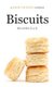 Biscuits - A Savor the South Cookbook (Hardcover, New edition): Belinda Ellis