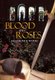 Blood and Roses (Hardcover): Jacqueline E. Waters