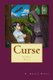 Curse - Book 2 of the For Keeps Series of Tales (Paperback): Peter McCullough
