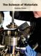 The Science of Materials (Hardcover): Andrew Green