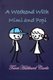 A Weekend at Mimi and Popi's (Paperback): Terri Hubbard Carle
