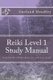 Reiki Level 1 - Study Manual - Only the Best Hand-Book you will ever need! (Paperback): Garland C Headley Hmopms