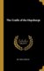 The Cradle of the Hapsburgs (Hardcover): James Denham