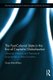 The Post-Colonial State in the Era of Capitalist Globalization - Historical, Political and Theoretical Approaches to State...