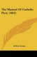 The Manual Of Catholic Piety (1863) (Paperback): William Gahan