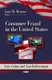 Consumer Fraud in the United States (Hardcover): Jane M Monroe