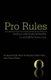 Pro Rules - Creating a Solid Emotional Baseline on and off the Tennis Court (Paperback): Andreea And Stephan Ehritt-Vanc