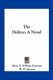 The Debtor (Paperback): Mary E.Wilkins Freeman