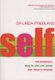 Self - The Essential Health and Life Guide for Today's Woman (Paperback): Linda Friedland