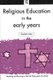 Religious Education in the Early Years (Paperback): Elizabeth Ashton