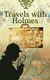 Travels with Holmes (Paperback): Pennie Mae Cartawick