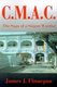 C.M.A.C. - A Saga of a Saigon Warrior (Paperback, illustrated edition): James J. Finnegan
