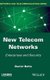 New Telecom Networks (Hardcover): D Battu