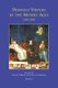 Princely Virtues in the Middle Ages, 1200-1500 (Hardcover): Istvan P. Bejczy, Cary J Nederman