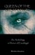Queen of the Great Below - An Anthology in Honor of Ereshkigal (Paperback): Janet Munin, Bibliotheca Alexandrina