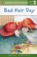 Bad Hair Day (Paperback): Susan Hood