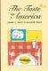 The Taste of America (Paperback, New Ed): John L. Hess, Karen Hess