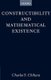 Constructibility and Mathematical Existence (Paperback, Revised): Charles S. Chihara