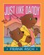 Just Like Daddy (Paperback, Reissue ed.): Frank Asch