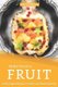 More than a Fruit - 30 Pineapple Recipes to make your Meals Exciting (Paperback): Heston Brown