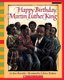 Happy Birthday, Martin Luther King (Hardcover, Turtleback School & Library ed.): Jean Marzollo