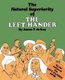 The Natural Superiority Of The Left-Hander (Paperback): James Tertius de Kay