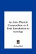 An Astro Physical Compendium or a Brief Introduction to Astrology (Hardcover): Richard Ball