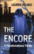 The Encore - A Transformational Thriller (Paperback): Lauren Holmes