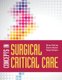 Concepts In Surgical Critical Care (Paperback): Bryan Boling, Kevin Hatton, Tonja Hartjes