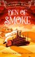 Den of Smoke (Paperback): Christopher Byford