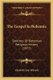 The Gospel In Bohemia - Sketches Of Bohemian Religious History (1877) (Paperback): Elizabeth Jane] [Whately
