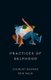Practices of Selfhood (Paperback): Z Bauman
