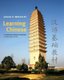 Learning Chinese - A Foundation Course in Mandarin, Elementary Level (Paperback): Julian K. Wheatley