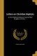 Letters on Christian Baptism - As the Initiating Ordinance Into the Real Kingdom of Christ ... (Paperback): John Flavel Bliss