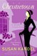 Christietown - A Novel about Vintage Clothing, Romance, Mystery, and Agatha Christie (Paperback): Susan Kandel