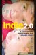 Indie 2.0 - Change and Continuity in Contemporary American Indie Film (Paperback): Geoff King