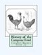 History of the Campine Fowl - Chicken Breeds Book 32 (Paperback): Jackson Chambers